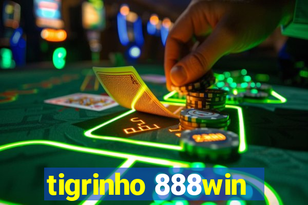 tigrinho 888win