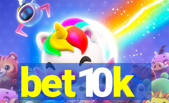 bet10k