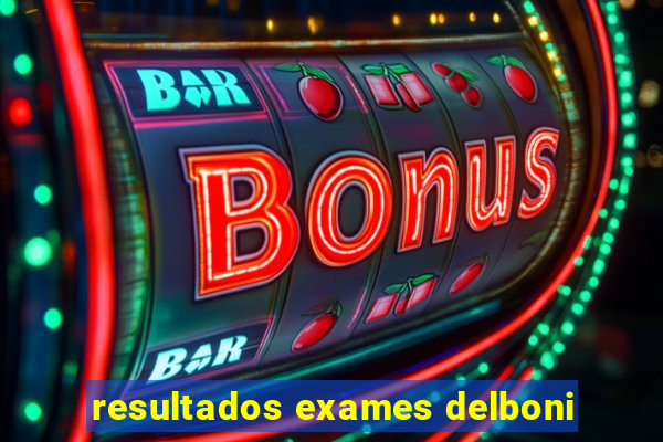 resultados exames delboni