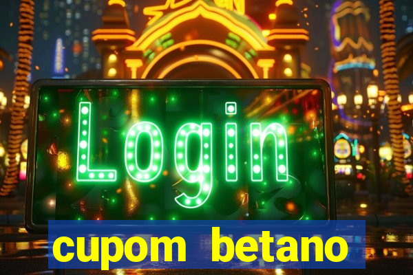 cupom betano rodadas gratis