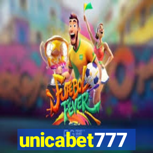 unicabet777