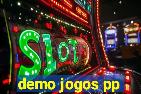 demo jogos pp