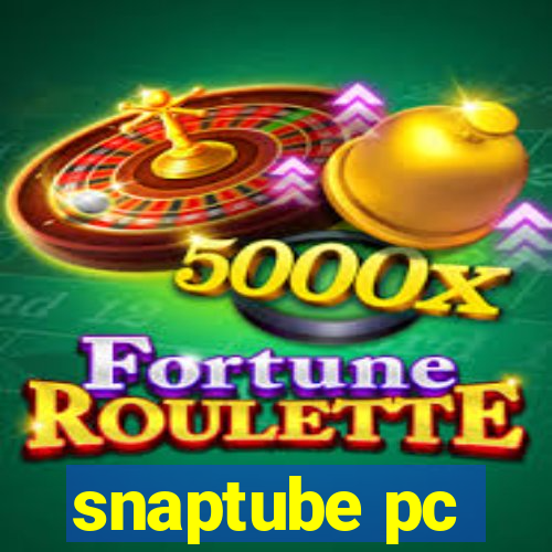 snaptube pc