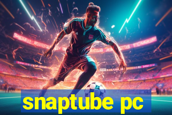 snaptube pc