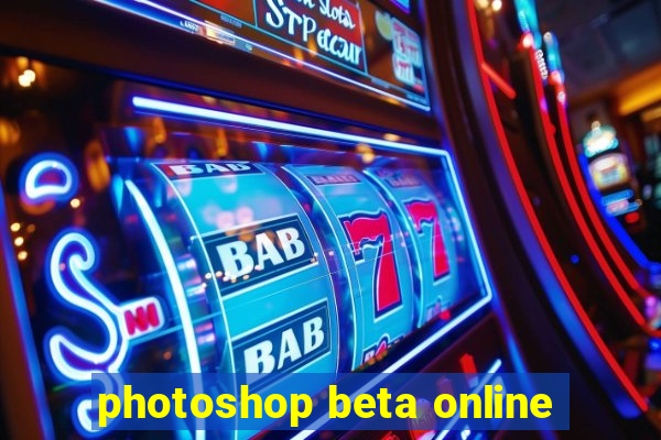 photoshop beta online