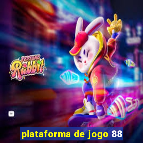 plataforma de jogo 88