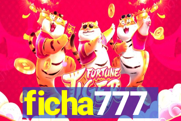 ficha777