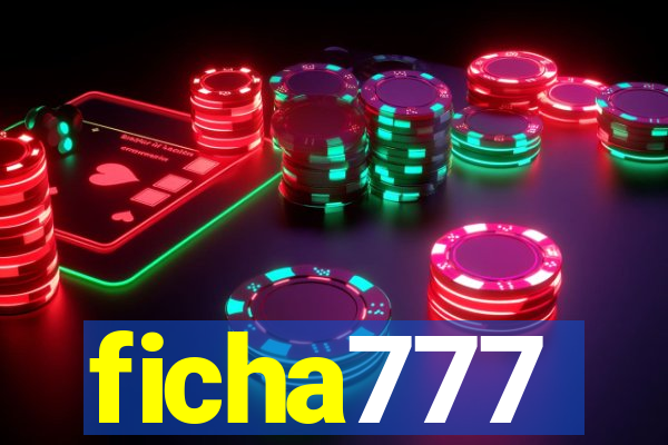 ficha777