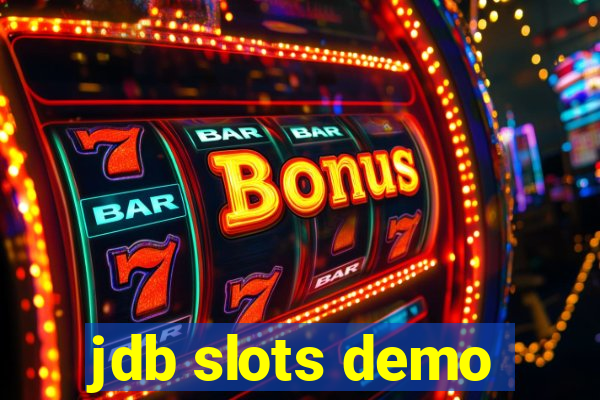 jdb slots demo