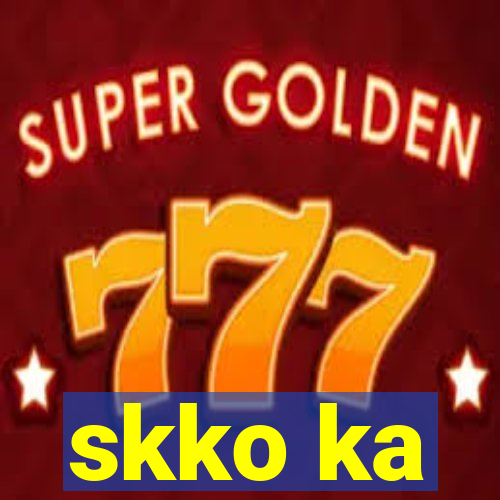 skko ka