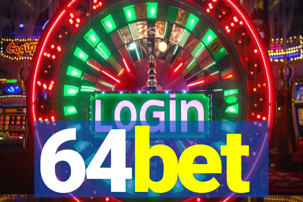 64bet