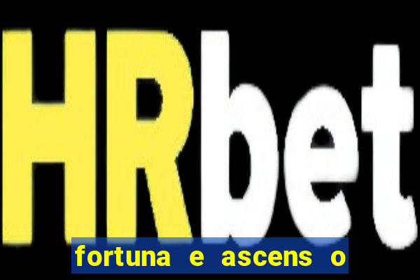 fortuna e ascens o livro pdf download