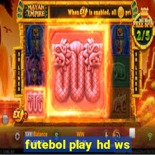 futebol play hd ws