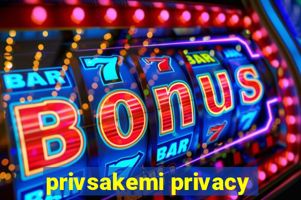 privsakemi privacy