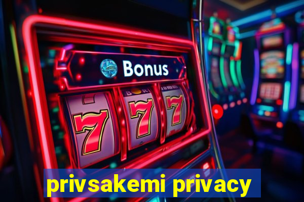 privsakemi privacy