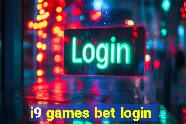 i9 games bet login