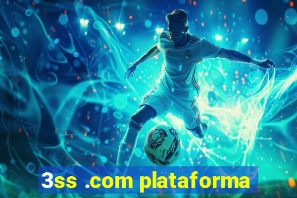 3ss .com plataforma