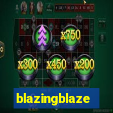 blazingblaze