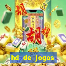 hd de jogos aliexpress - download