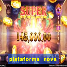 plataforma nova pagando bet