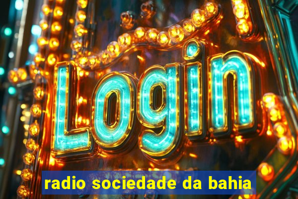 radio sociedade da bahia