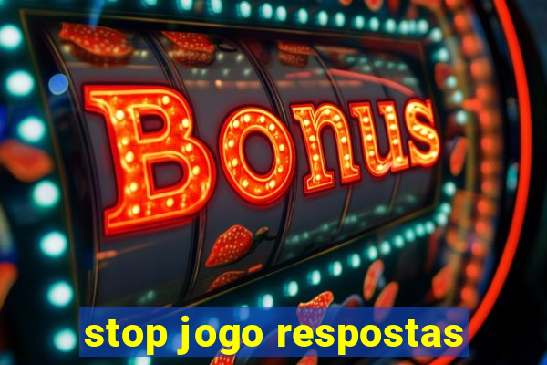 stop jogo respostas