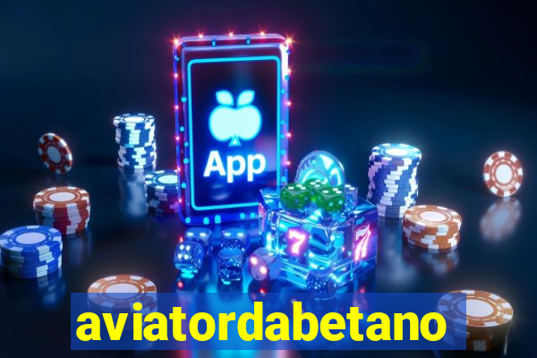 aviatordabetano