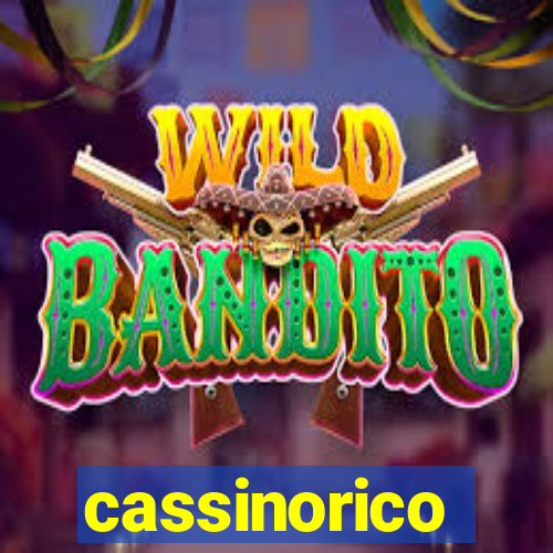 cassinorico