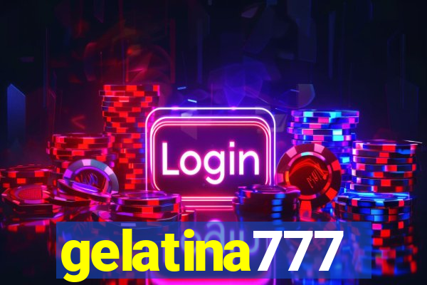 gelatina777