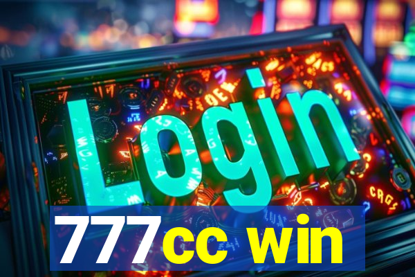 777cc win