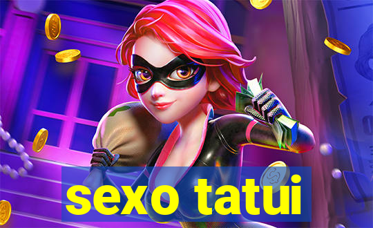 sexo tatui