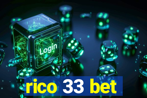 rico 33 bet