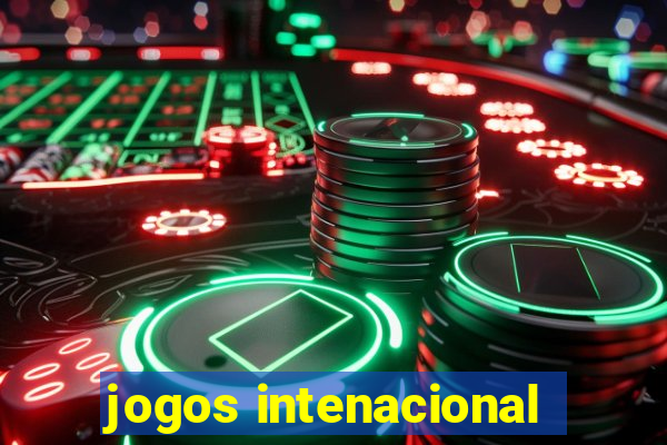 jogos intenacional