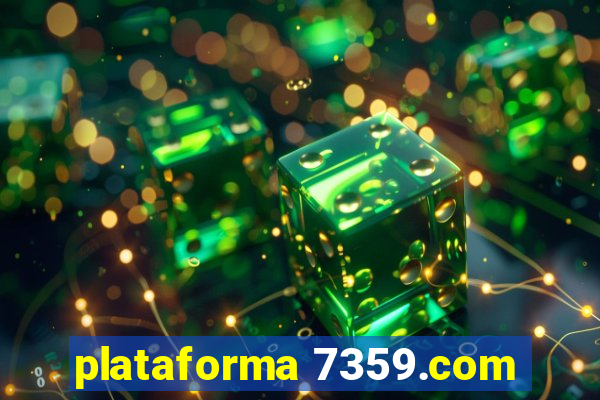 plataforma 7359.com