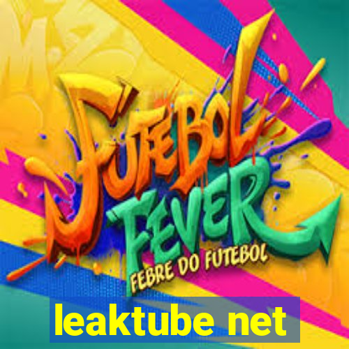 leaktube net