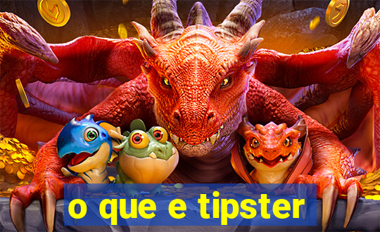 o que e tipster