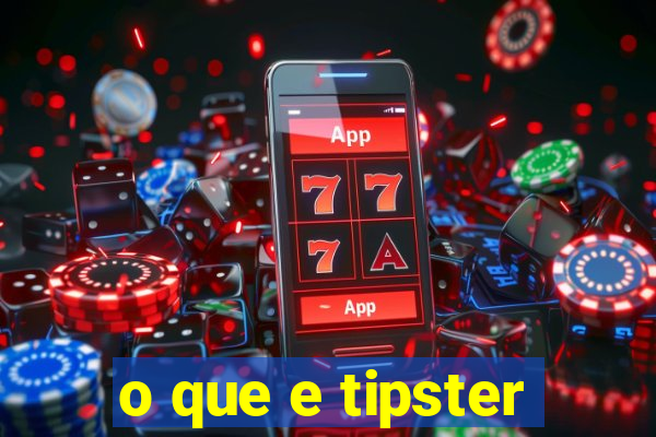 o que e tipster