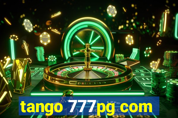 tango 777pg com