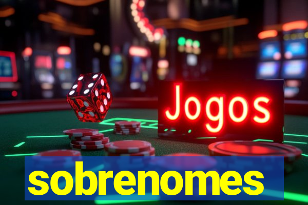 sobrenomes portugueses raros