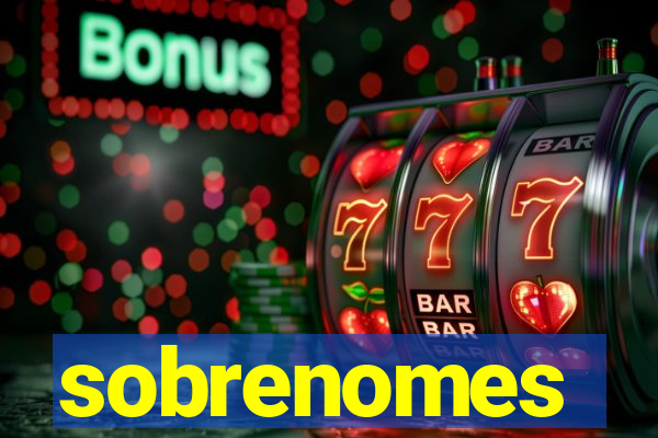 sobrenomes portugueses raros