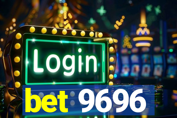 bet 9696