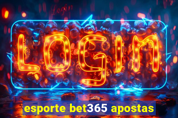 esporte bet365 apostas