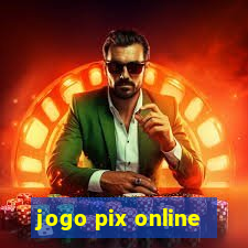 jogo pix online