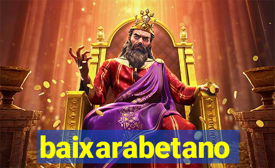 baixarabetano