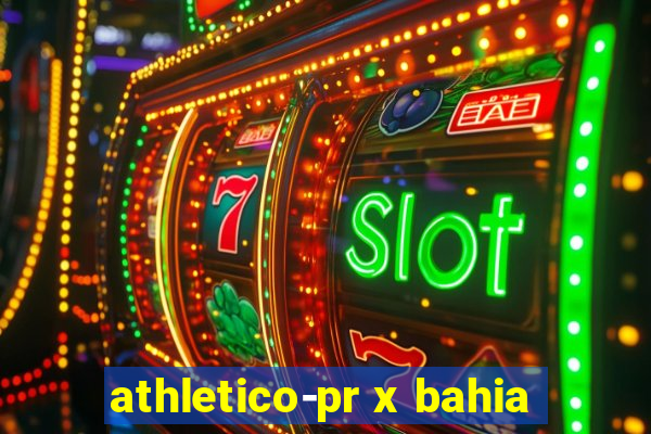 athletico-pr x bahia