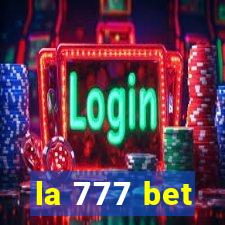 la 777 bet