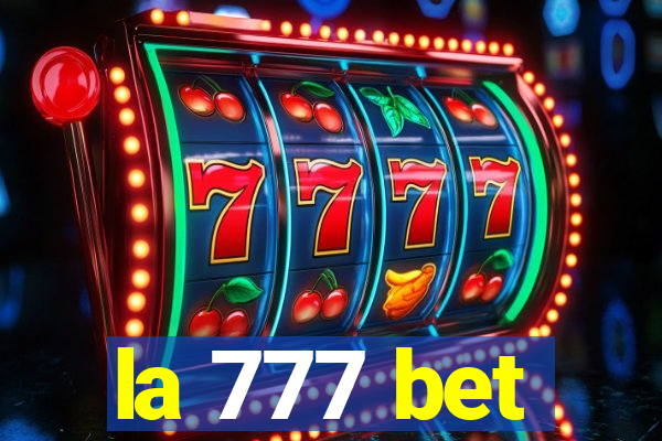 la 777 bet