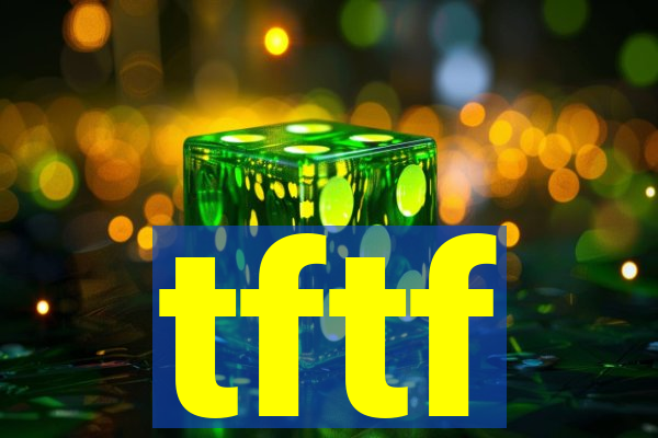 tftf