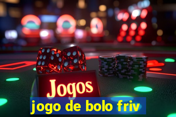 jogo de bolo friv