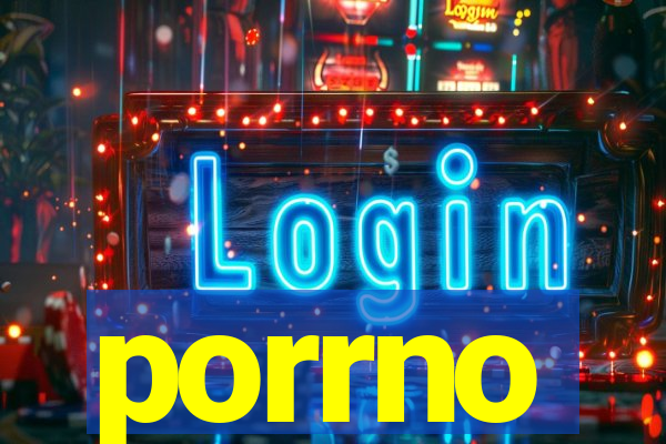 porrno